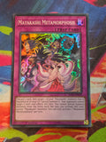 Mayakashi Metamorphosis Super Rare Hidden Summoners HISU-EN039 LP